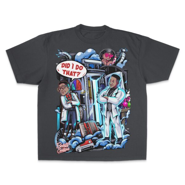 "DID I DO THAT?" - UNISEX TEE