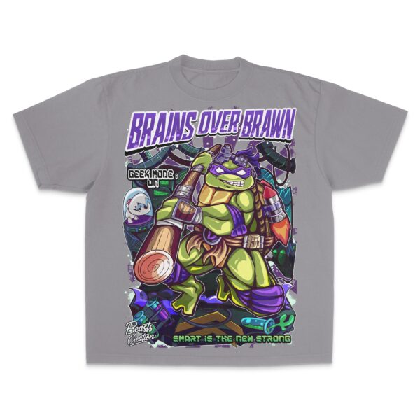 "BRAINS OVER BRAWN" - DONATELLO - "UNISEX TEE"