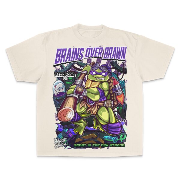 "BRAINS OVER BRAWN" - DONATELLO - "UNISEX TEE"