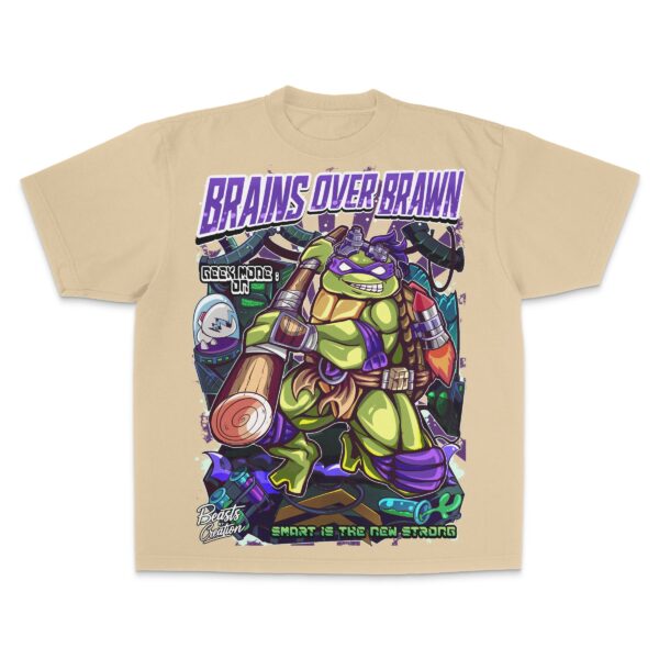 "BRAINS OVER BRAWN" - DONATELLO - "UNISEX TEE"