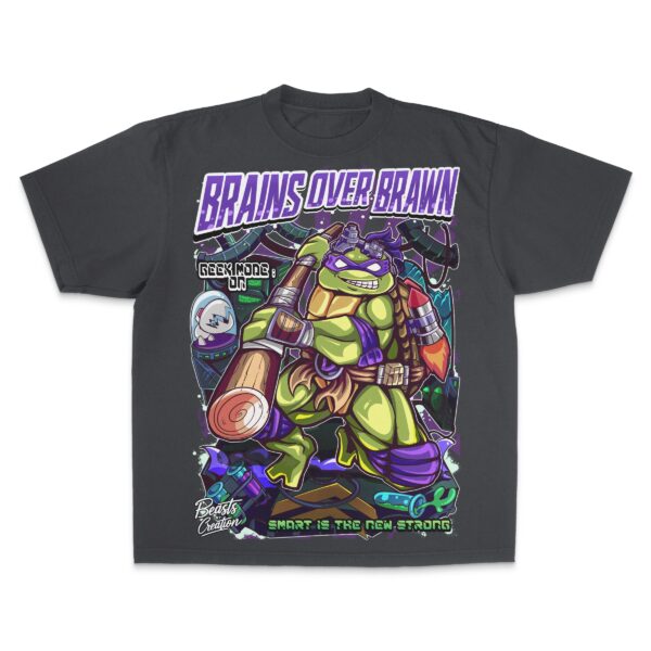 "BRAINS OVER BRAWN" - DONATELLO - "UNISEX TEE"