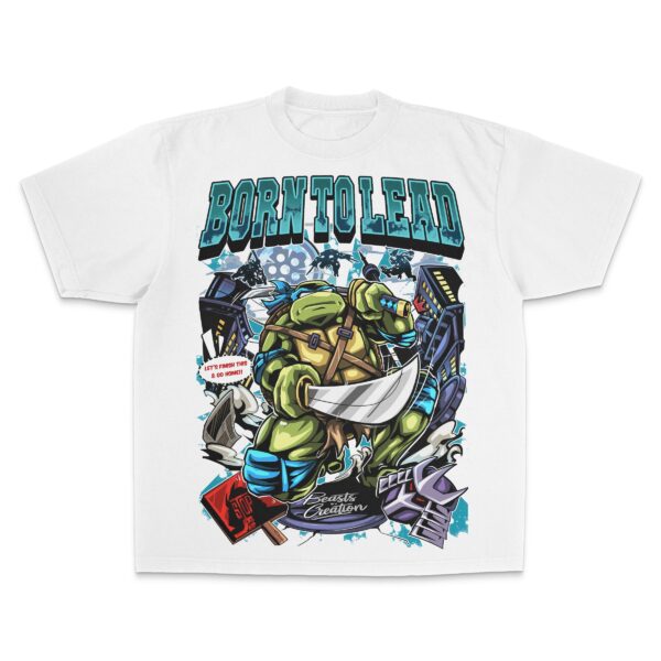 "BORN TO LEAD" - LEONARDO - "UNISEX TEE"