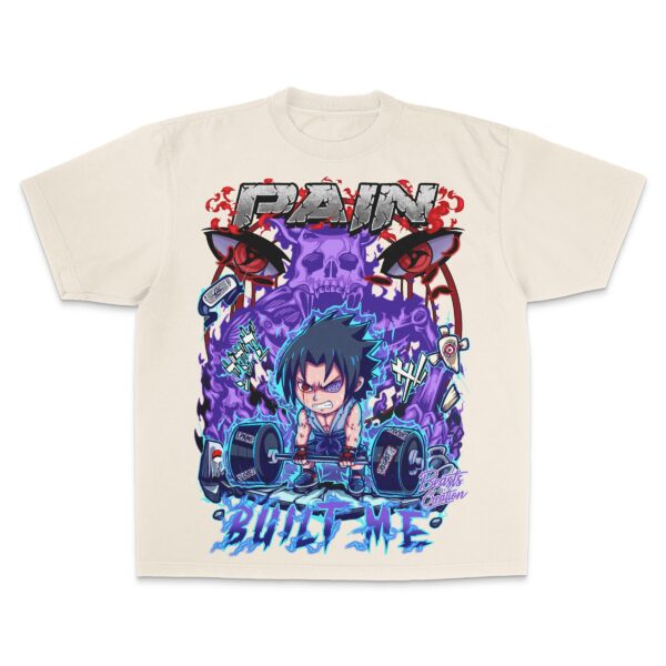 "PAIN BUILT ME" - UNISEX TEE