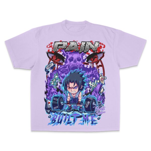 "PAIN BUILT ME" - UNISEX TEE