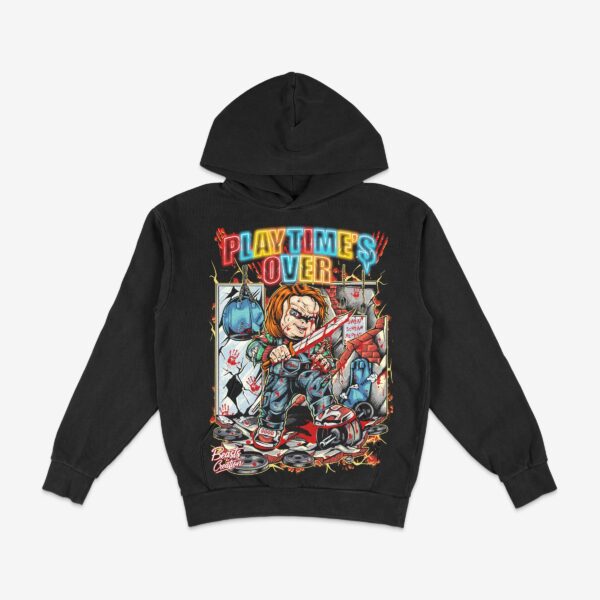 "PLAYTIME'S OVER" - HOODIE