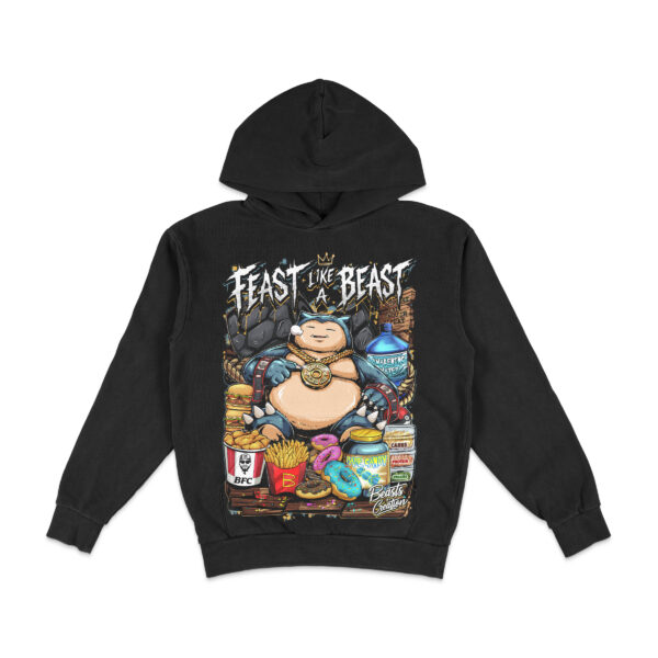 "FEAST LIKE A BEAST" - HOODIE